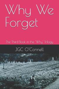 Why We Forget