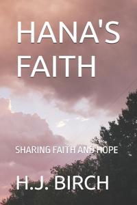 Hana's Faith