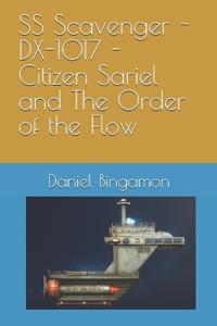 Bingamon, D: SS Scavenger - DX-1017 - Citizen Sariel and The