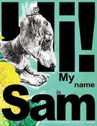 Hi! My Name is Sam