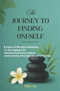 The Journey to Finding Oneself