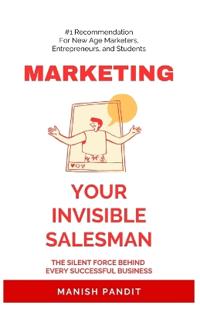 Marketing - Your Invisible Salesman