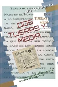 DOS Tijeras Y Media