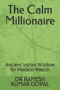 The Calm Millionaire