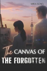 The Canvas of the Forgotten