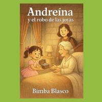 Andreína y el robo de las joyas