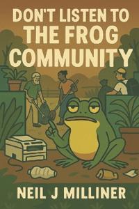 Don't Listen To The Frog