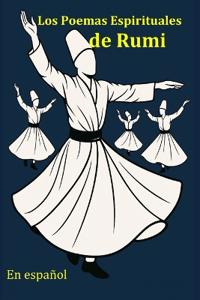 Los Poemas Espirituales de Rumi