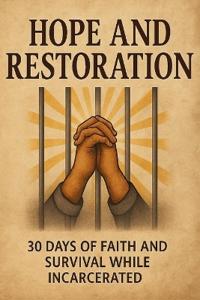 Hope and Restoration
