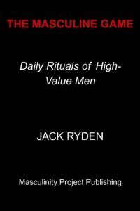The Masculine Game