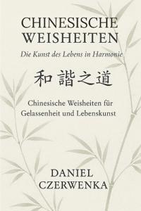 Chinesische Weisheiten