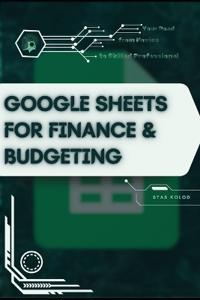 Google Sheets for Finance & Budgeting