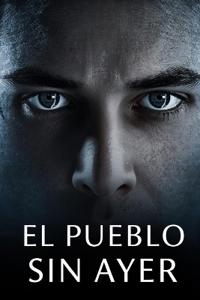 El Pueblo Sin Ayer