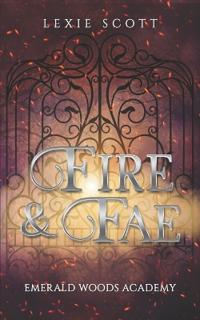 Fire & Fae