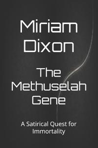 The Methuselah Gene
