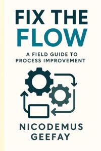 Fix the Flow