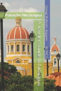 A Traveler's Guide to Nicaragua