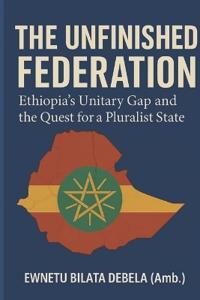 The Unfinished Federation