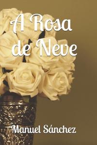 Bokomslag for "A Rosa de Neve"