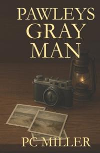 Pawleys Gray Man
