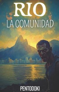 RIO La Comunidad