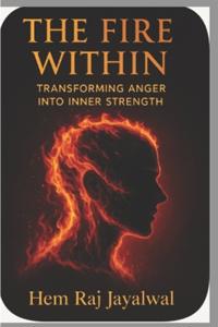 The Fire Within