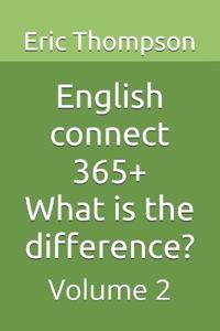 English connect 365+ What is the difference?