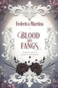 Blood & Fangs