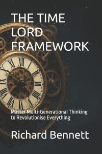 The Time Lord Framework