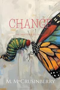 Anatomy of Change