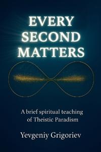 Grigoriev, Y: Every Second Matters
