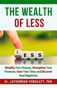 The Wealth of Less