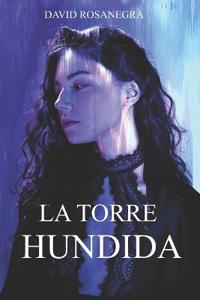 La Torre Hundida