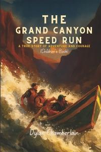 The Grand Canyon Speed Run