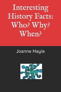 Interesting History Facts