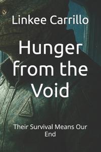 Hunger from the Void