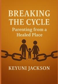 Breaking The Cycle
