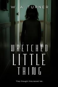 Wretched Little Thing