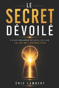 Le Secret Dévoilé
