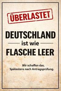 Deutschland ist wie Flasche leer