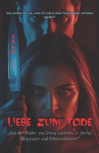 Liebe zum Tode