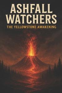 Ashfall Watchers