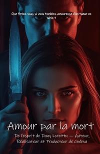 Amour pour la Mort