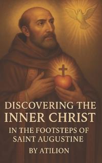 Discovering the Inner Christ
