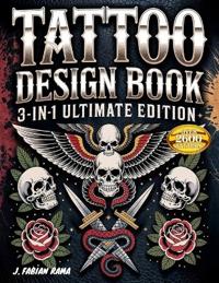 Tattoo Design Book 3-in-1 Ultimate Edition