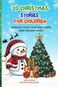 20 Christmas Stories for Children