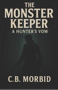 The monster keeper
