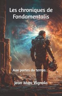 Les chroniques de Fondamentalis