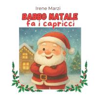 Babbo Natale fa i capricci