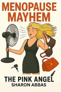 Menopause Mayhem